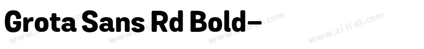 Grota Sans Rd Bold字体转换